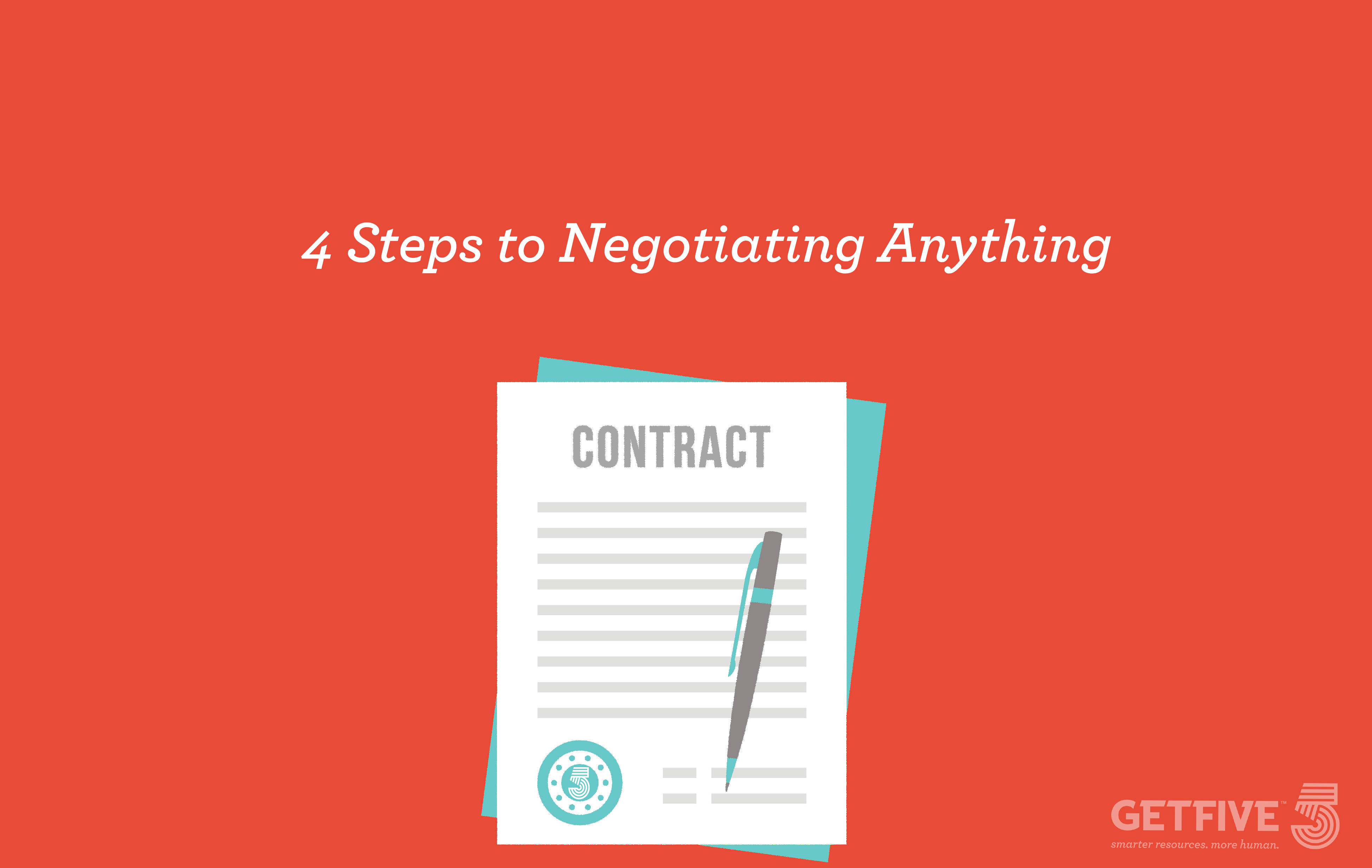 4 Steps to Negotiating Anything