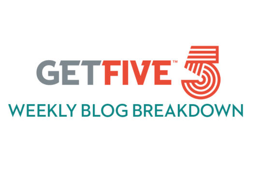 GetFive weekly blog feature image