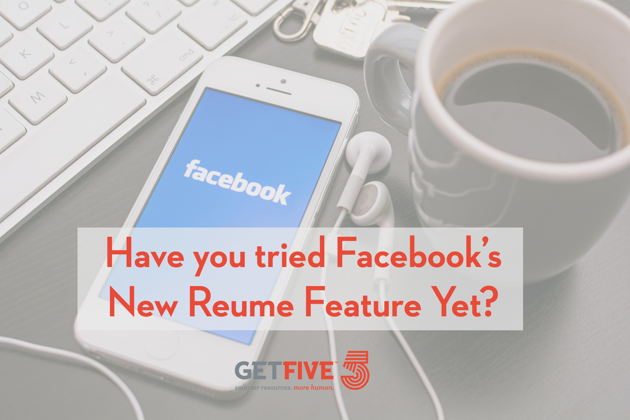 Facebook Resume Facabook for jobs Facebook GetFive