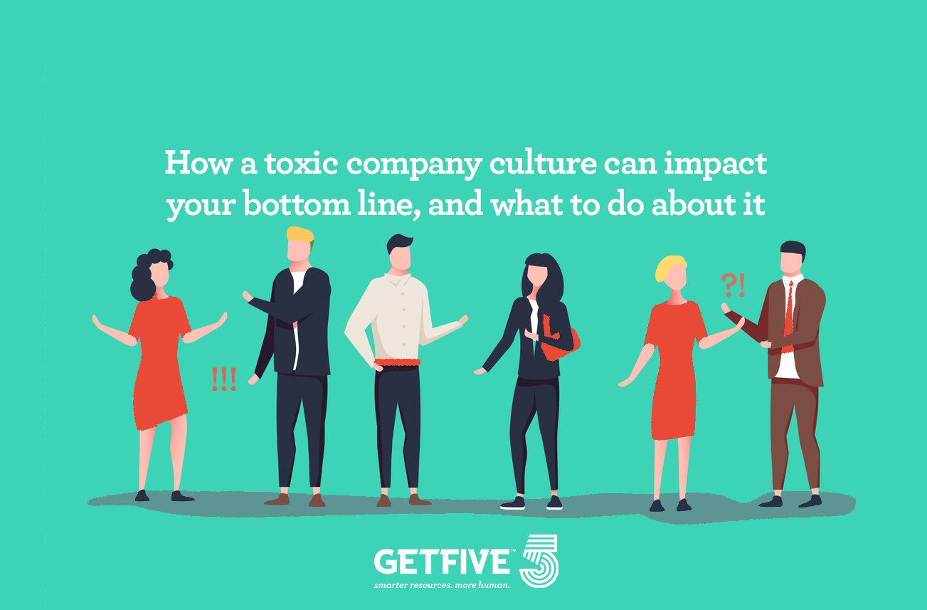 How to Fix a Toxic Culture