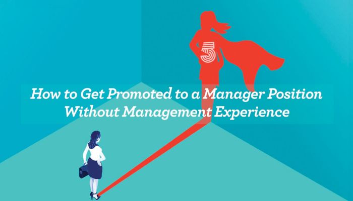 How To Get Promoted To A Manager Position | GetFive