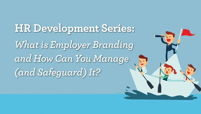 Employer Branding and How to Manage (and Safeguard) It GetFive